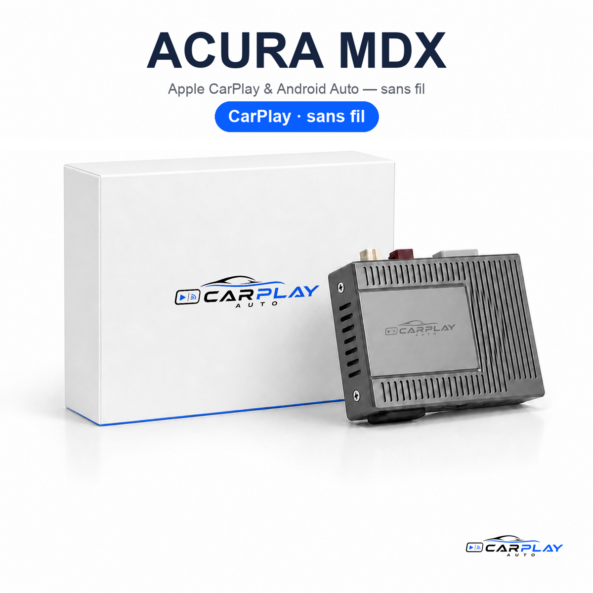 Boîtier CarPlay compatible avec Acura MDX