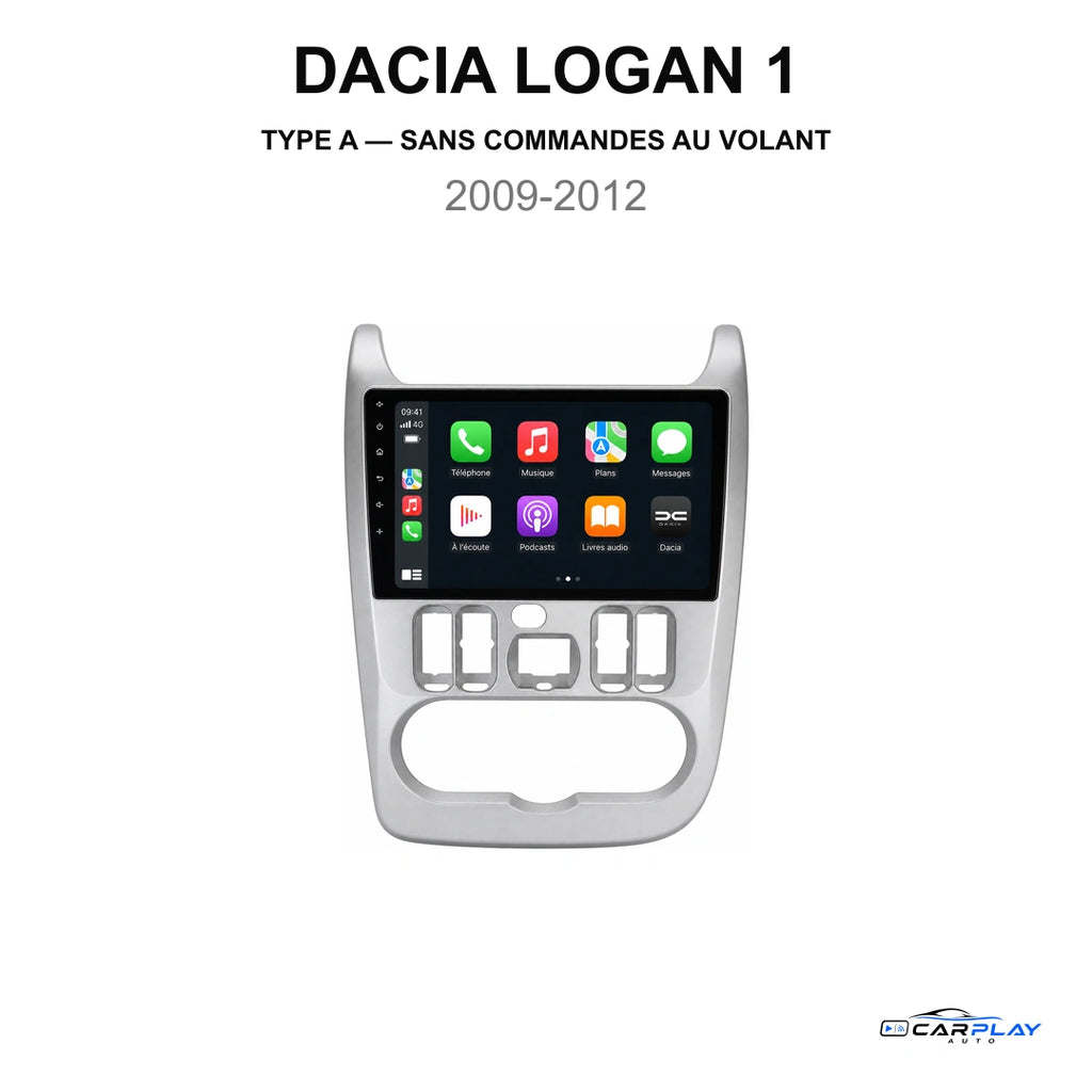 Écran CarPlay compatible avec Dacia Logan 1 [2009-2012] TYPE A - Sans commandes au volant