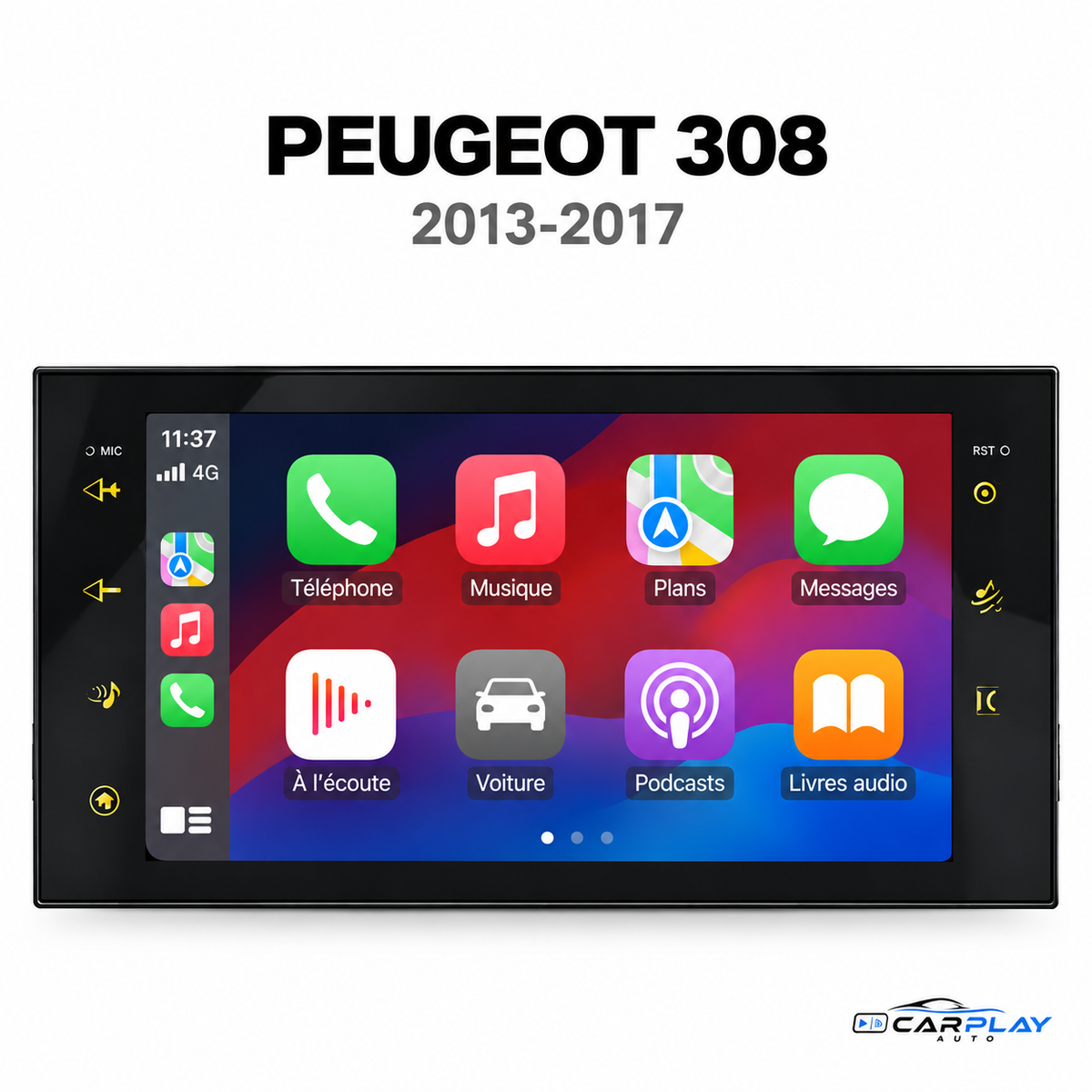 Écran CarPlay compatible avec Peugeot 308 [2013-2017]