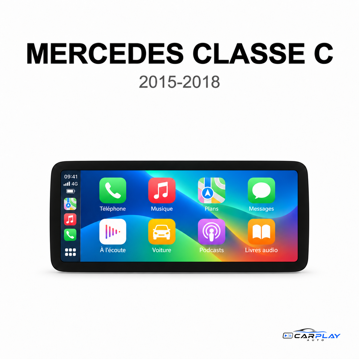 Écran CarPlay compatible avec Mercedes Classe C W205 [2015-2018] - NTG 5.0