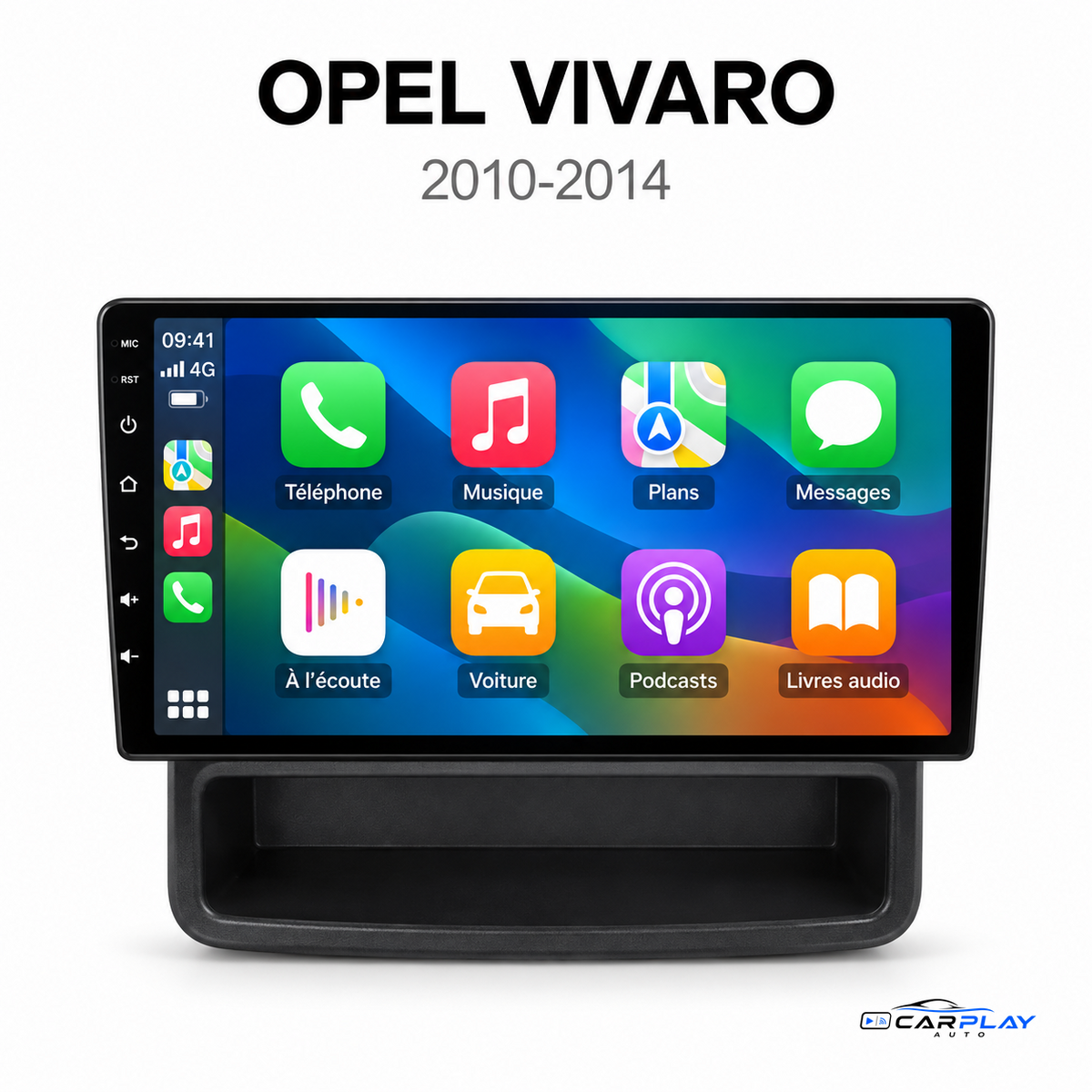 Écran CarPlay Opel Vivaro 2010-2014