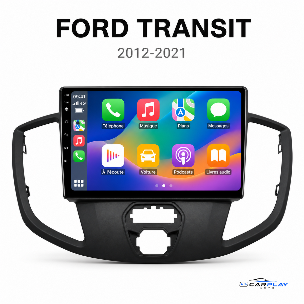 Écran CarPlay compatible avec Ford Transit [2012-2021] Sans roulette