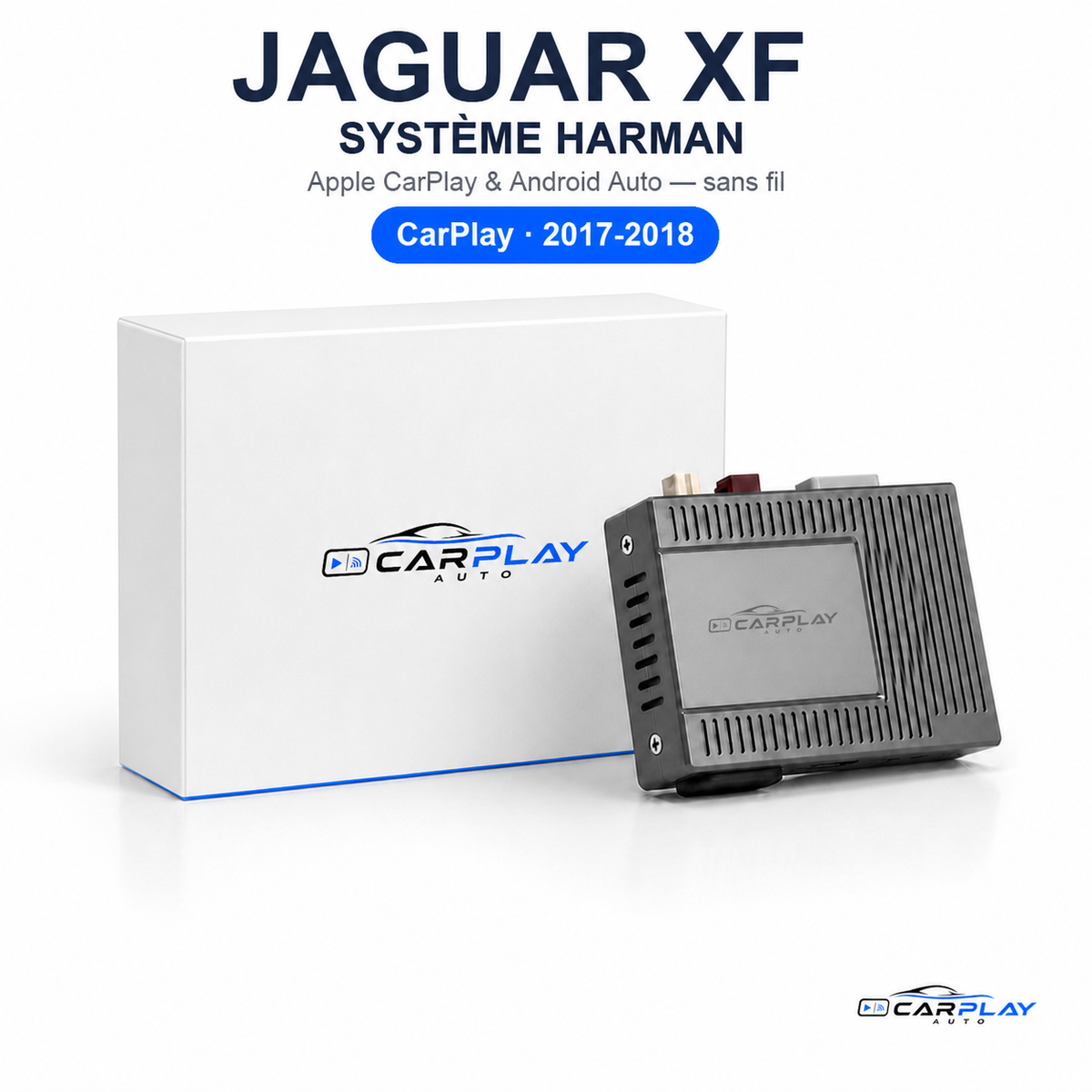 Boîtier CarPlay compatible avec Jaguar XF [2017-2018] - Système Harman