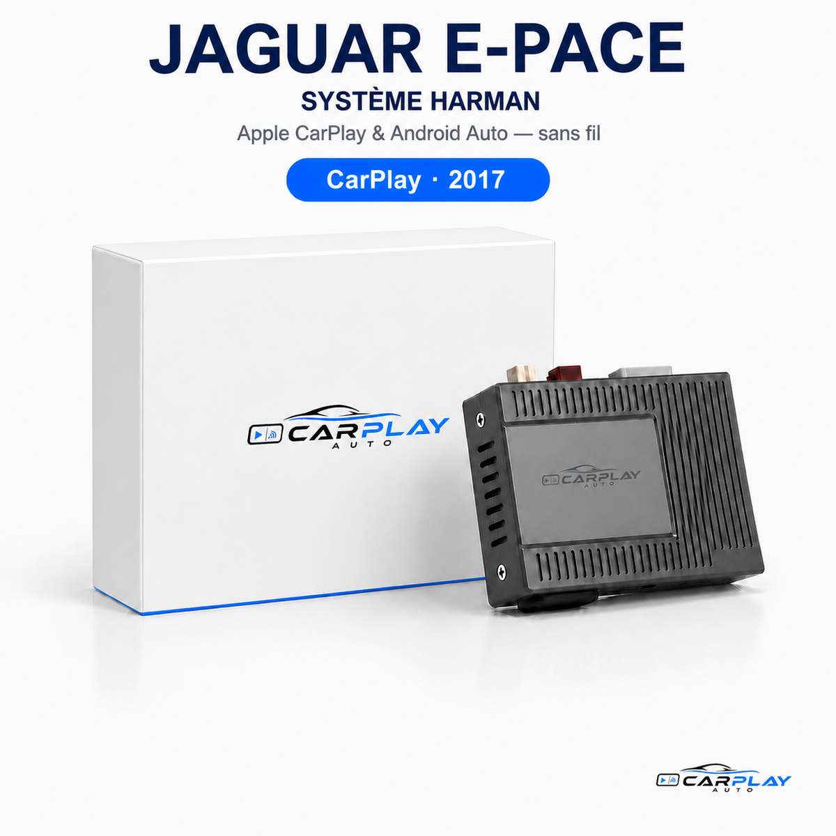Boîtier CarPlay compatible avec Jaguar E-Pace [2017] - Système Harman
