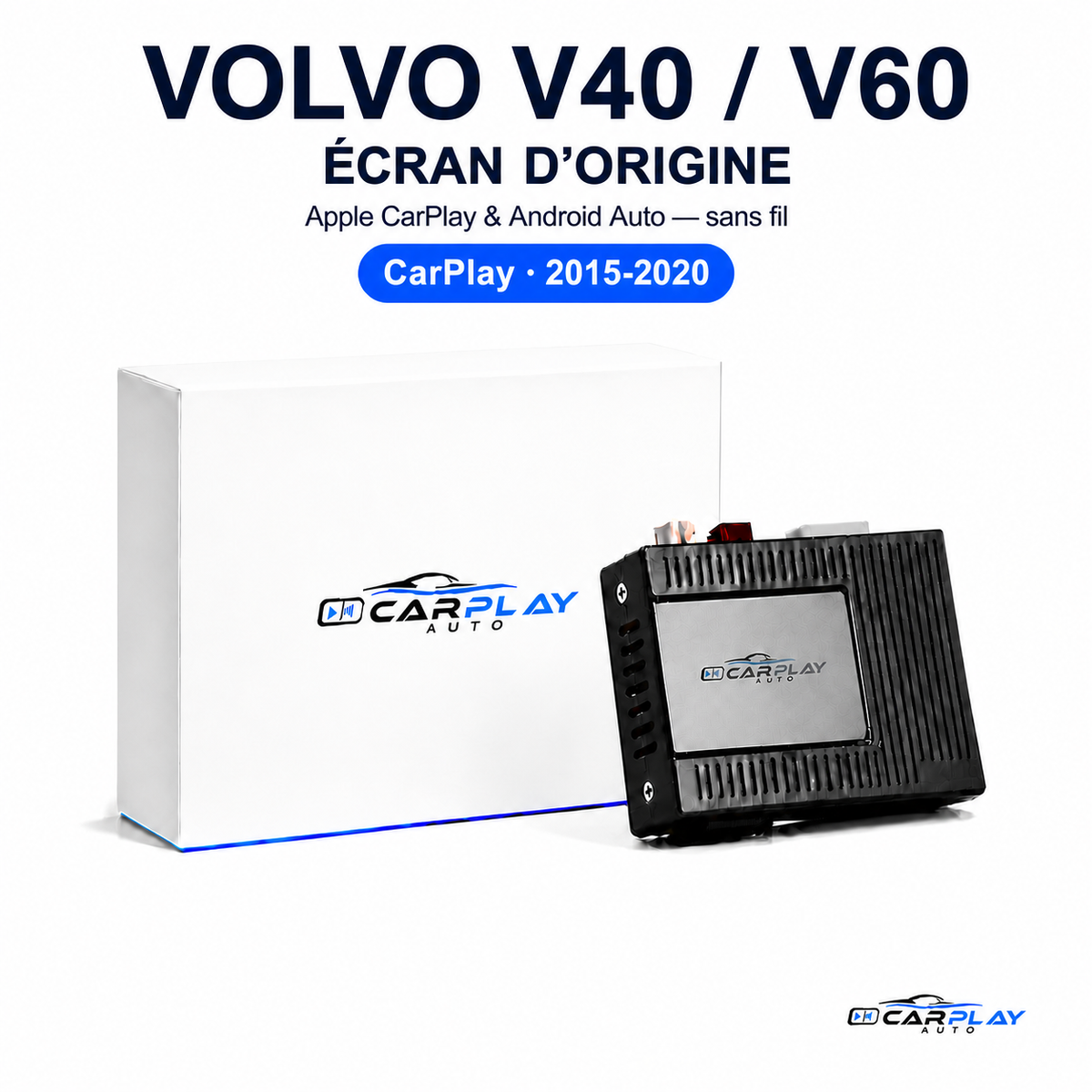 Boîtier CarPlay compatible avec Volvo V40 / V60 [2015-2020] - Écran d'origine