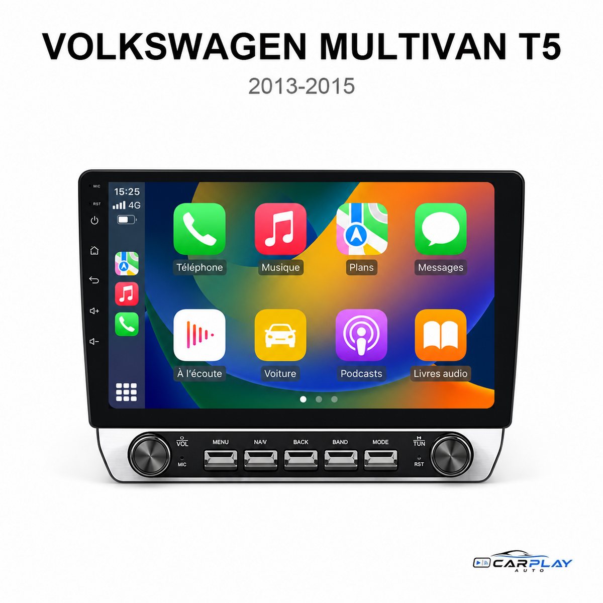 Écran CarPlay compatible avec Volkswagen Multivan T5 [2013-2015]