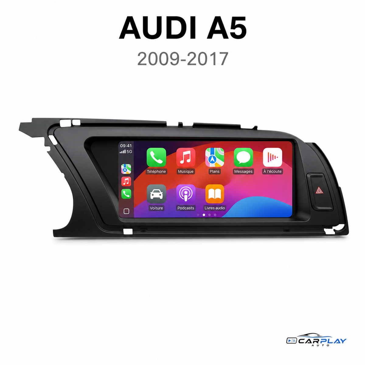 Écran CarPlay compatible avec Audi A5 [2009-2017] Sans GPS d'origine - Concert / Symphony