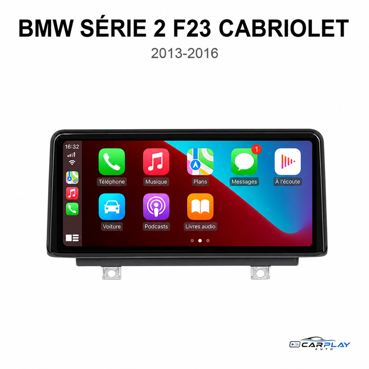 Écran CarPlay compatible avec BMW Série 2 F23 Cabriolet [2013-2016]