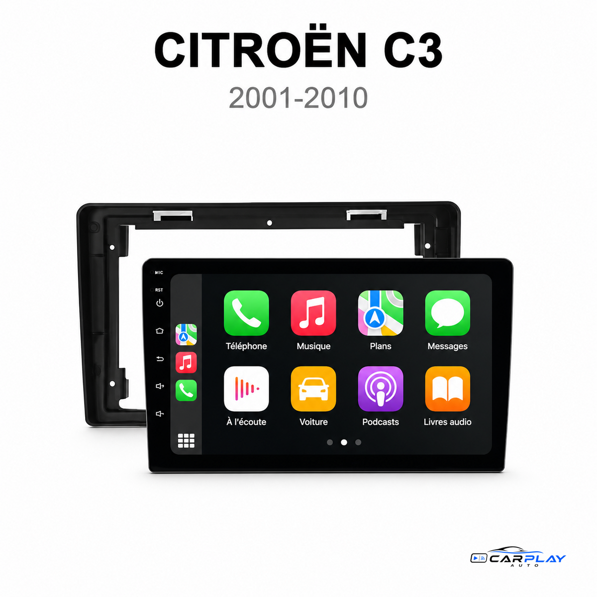 Écran CarPlay compatible avec Citroën C3 [2001-2010]