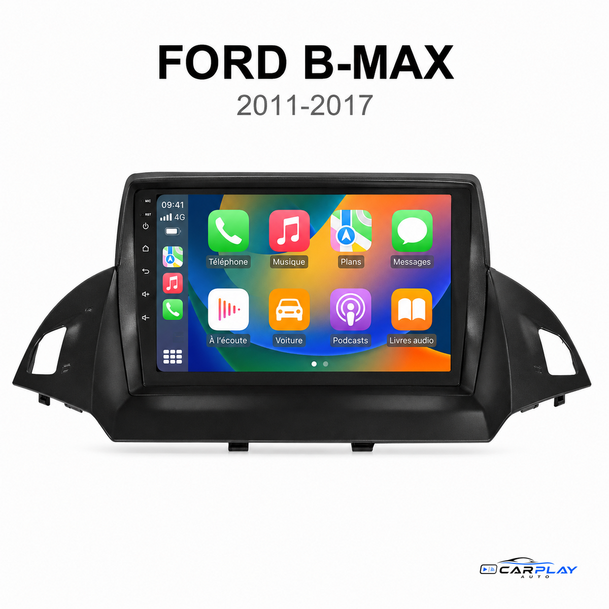 Écran CarPlay compatible avec Ford B-MAX [2011-2017]