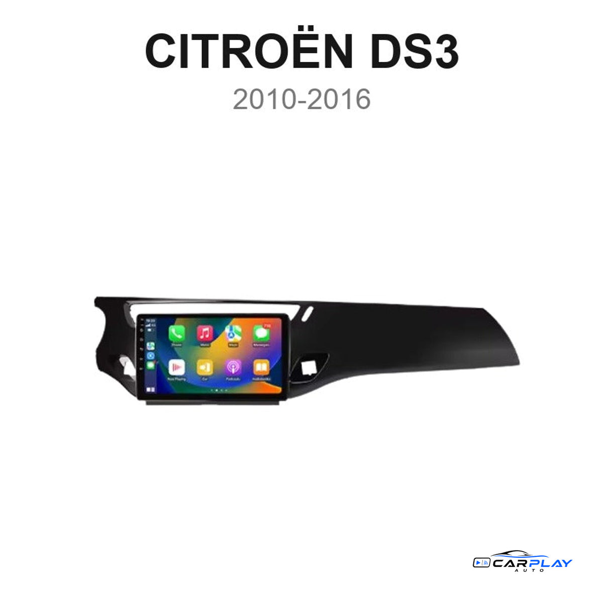 Écran CarPlay compatible avec Citroën DS3 [2010-2016] - Noir