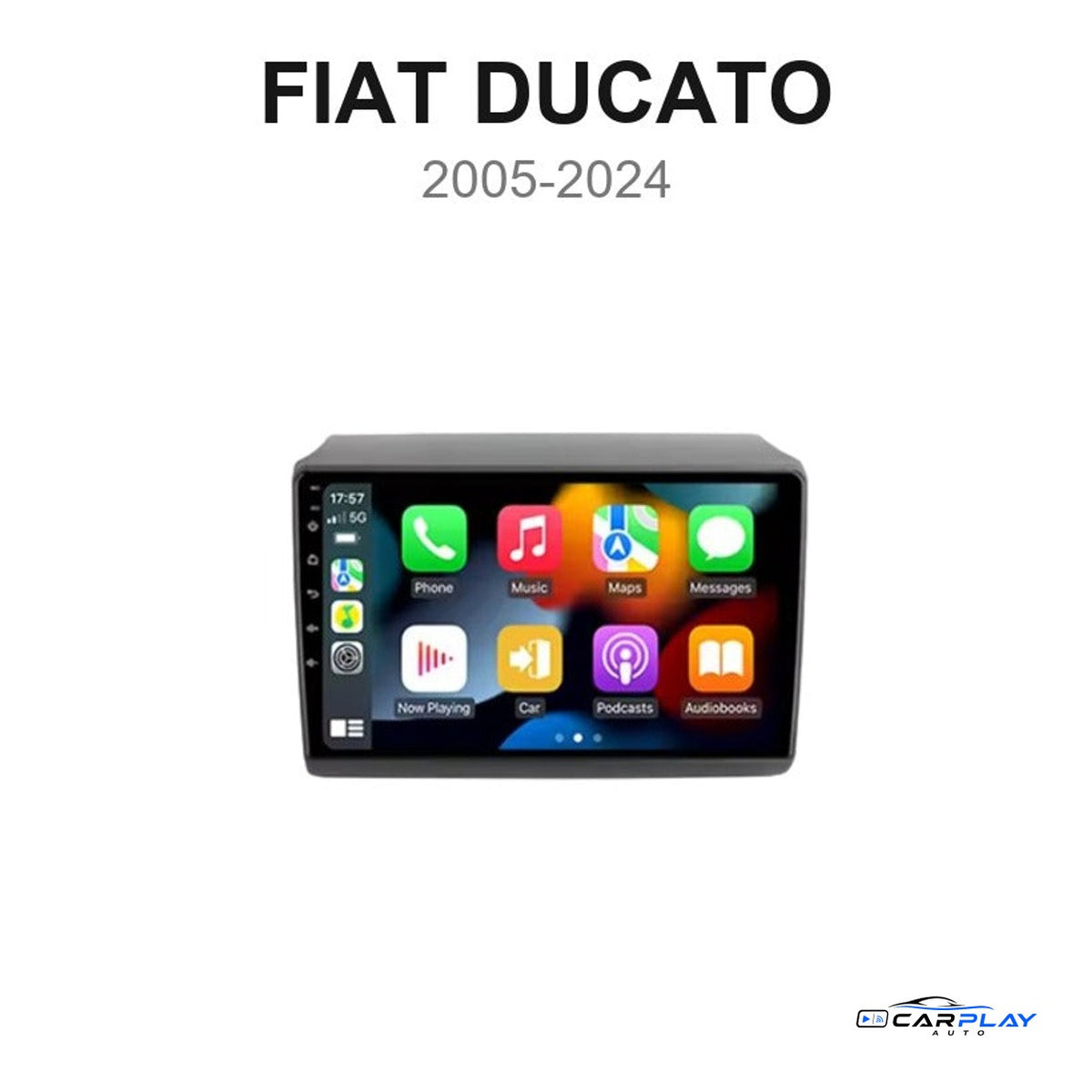 Écran CarPlay compatible avec Fiat DUCATO [2005-2024] TYPE D