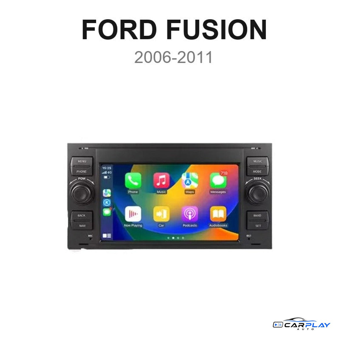 Écran CarPlay compatible avec Ford Fusion [2006-2011] - Noir