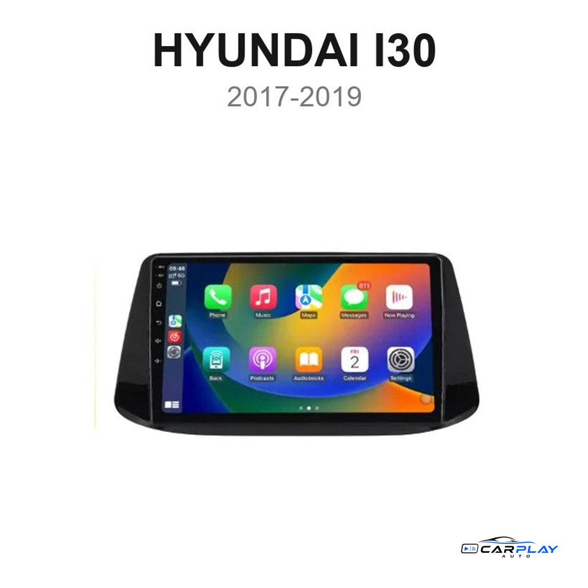 Écran CarPlay compatible avec Hyundai i30 [2017-2019]