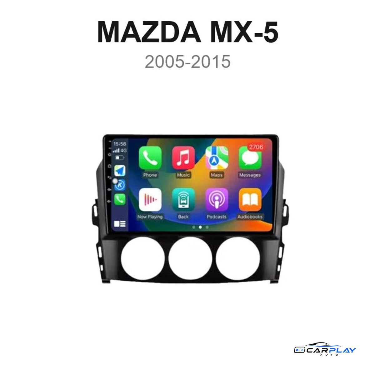 Écran CarPlay compatible avec Mazda MX-5 [2005-2015]