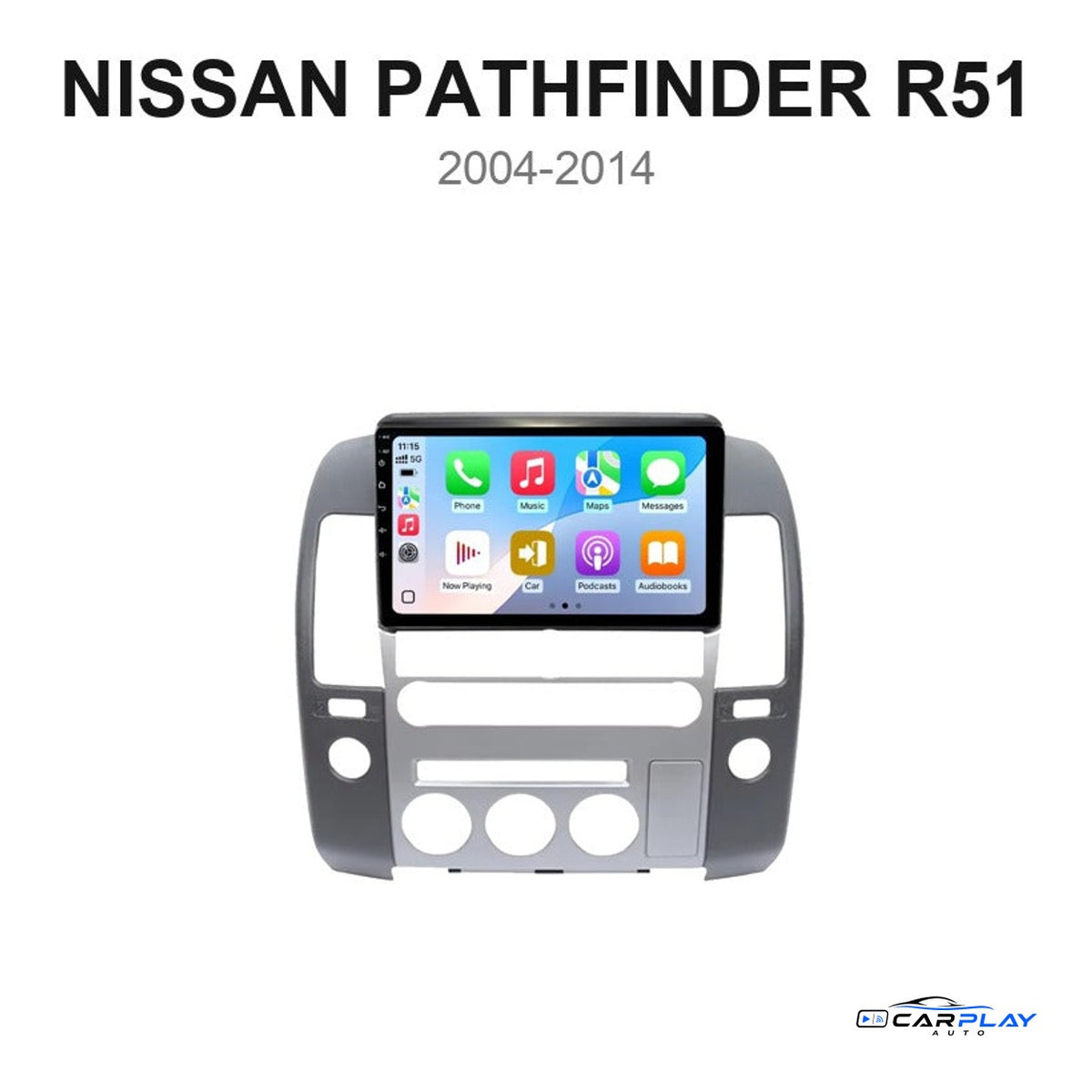 Écran CarPlay compatible avec Nissan Pathfinder R51 [2004-2014]
