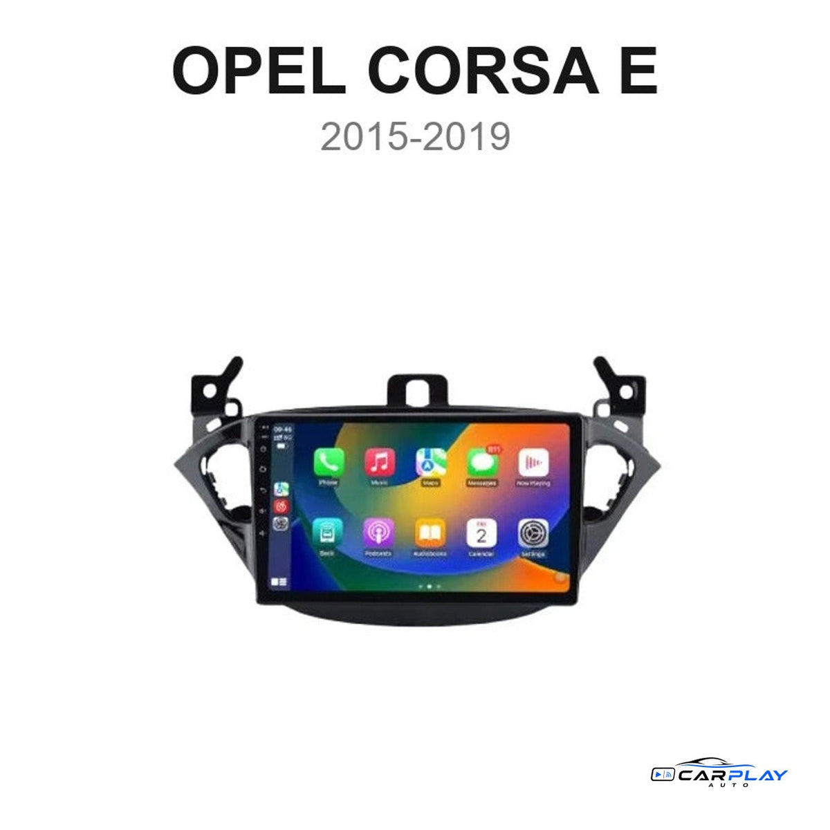 Écran CarPlay compatible avec Opel Corsa E [2015-2019]