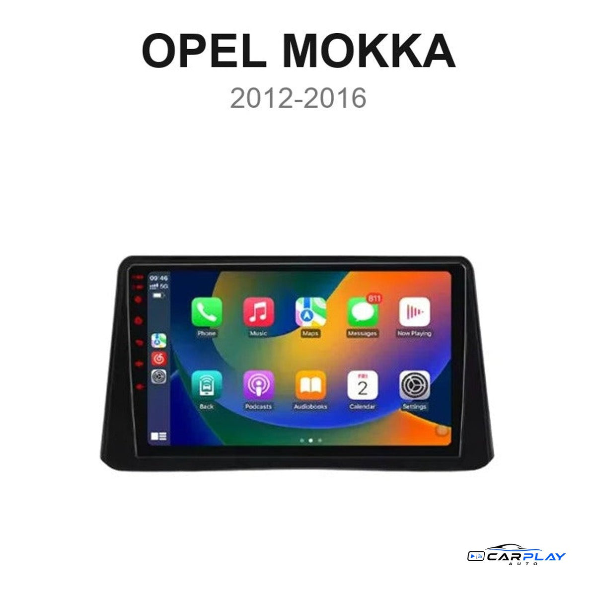 Écran CarPlay compatible avec Opel MOKKA [2012-2016] - Aérations carrées