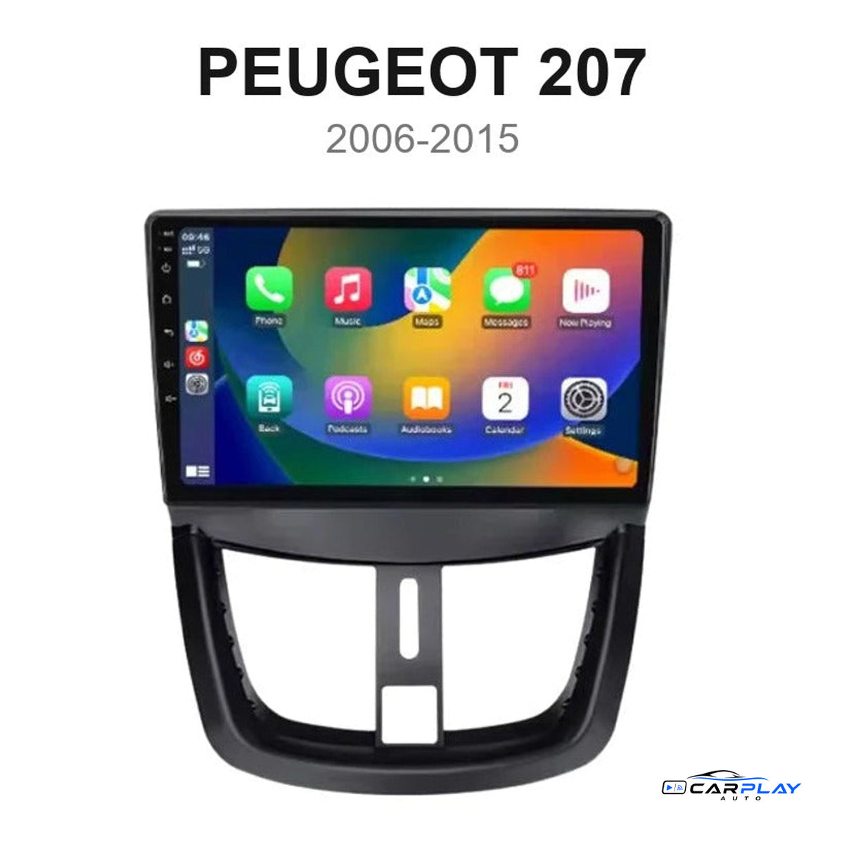 Écran CarPlay compatible avec Peugeot 207 [2006-2015]