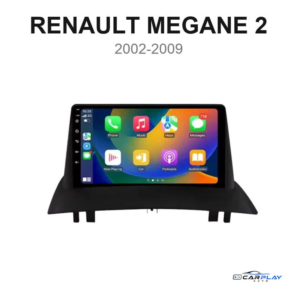 Écran CarPlay compatible avec Renault Mégane 2 [2002-2009]