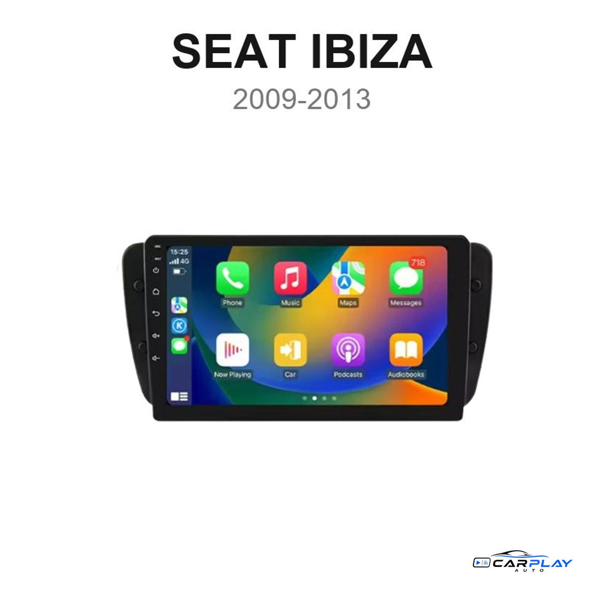Écran CarPlay compatible avec Seat Ibiza [2009-2013]