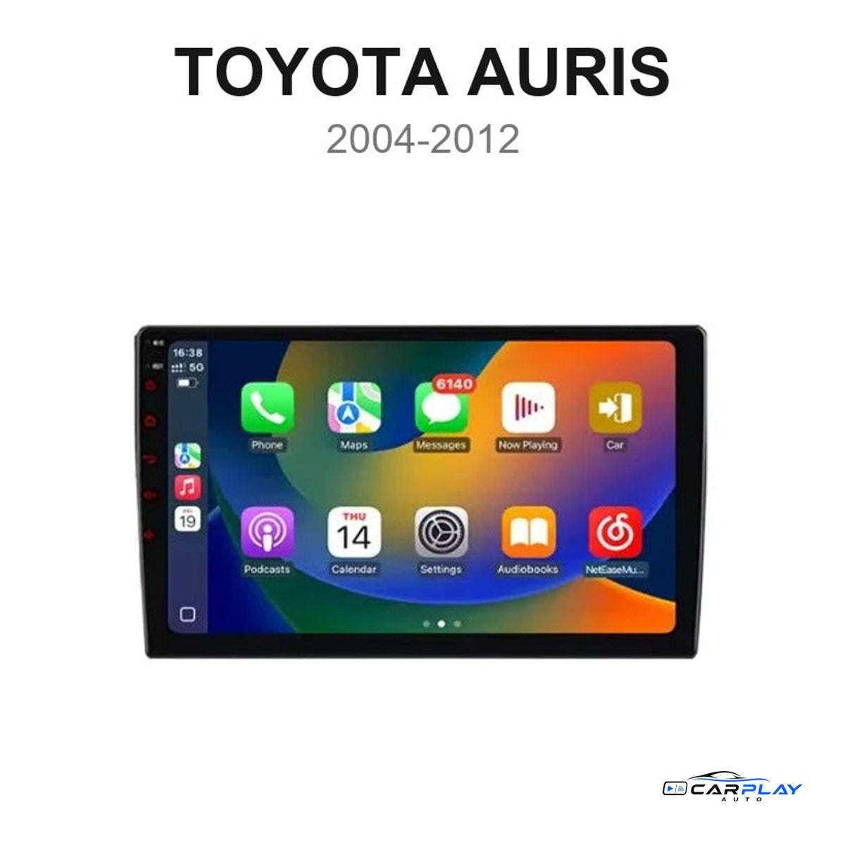 Écran CarPlay compatible avec Toyota AURIS [2004-2012] - Avec Écran d'origine