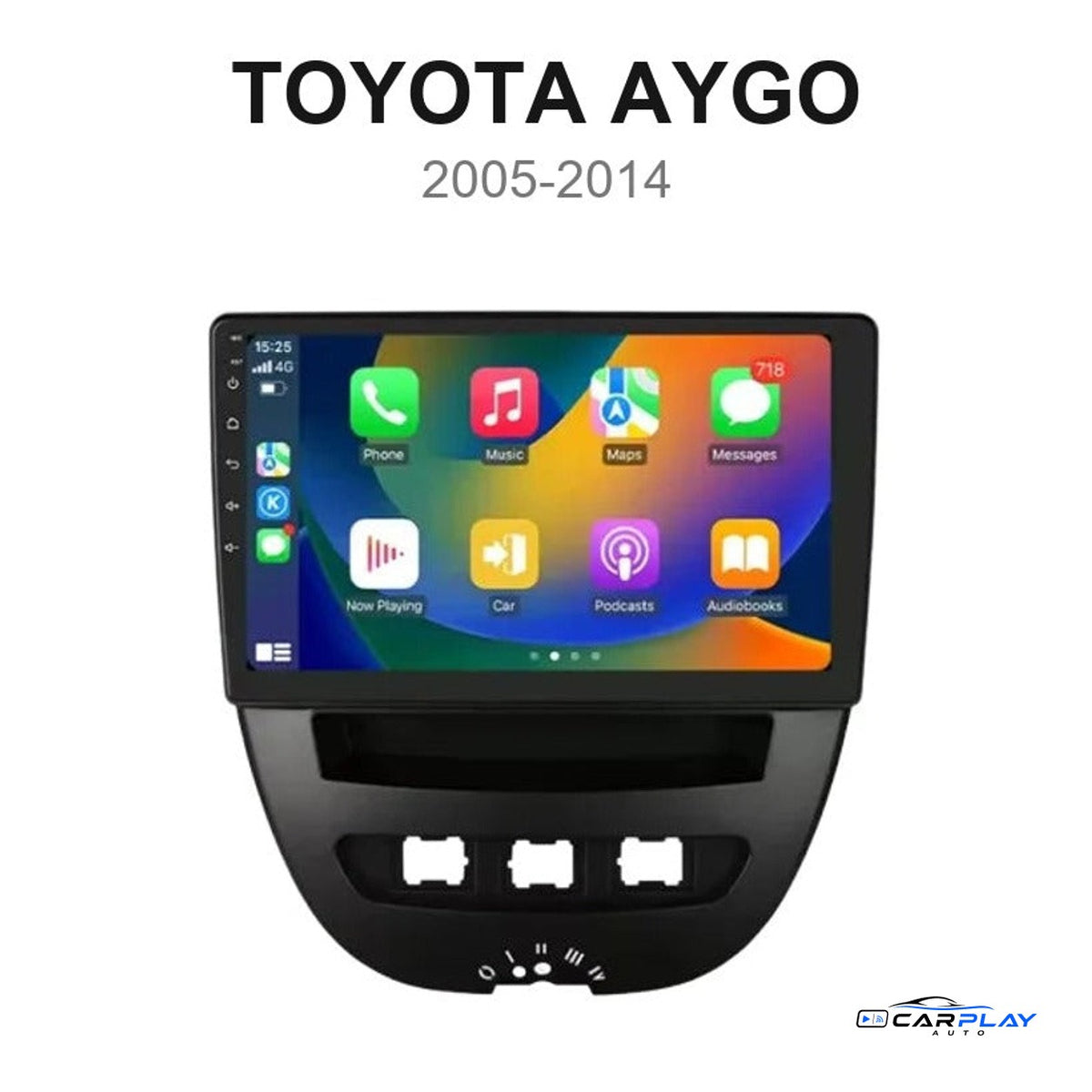 Écran CarPlay compatible avec Toyota Aygo [2005-2014]