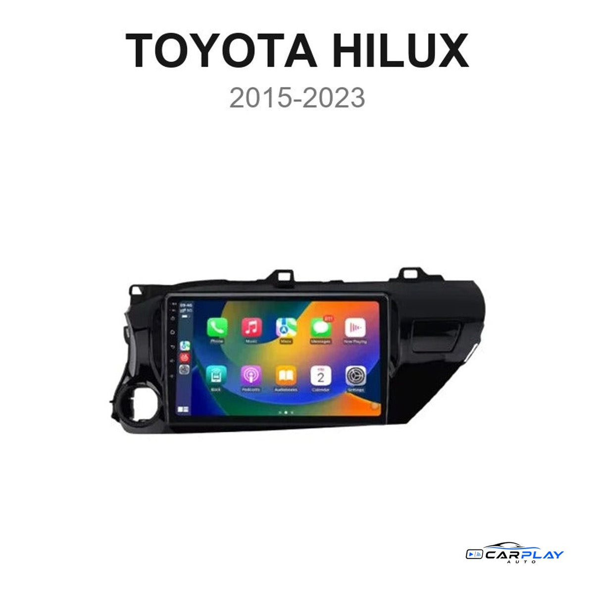 Écran CarPlay compatible avec Toyota Hilux [2015-2023]